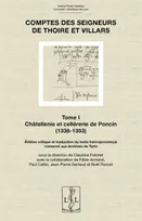 1, Comptes des seigneurs de Thoire et Villars - édition critique et traduction du texte francoprovençal conservé aux Archives de Turin, Châtellenie et cellérerie de Poncin, 1336-1353