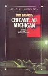 Chicane au Michigan., roman
