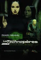 Les Technopères., 1, Les Technopères T01, La pré -école techno