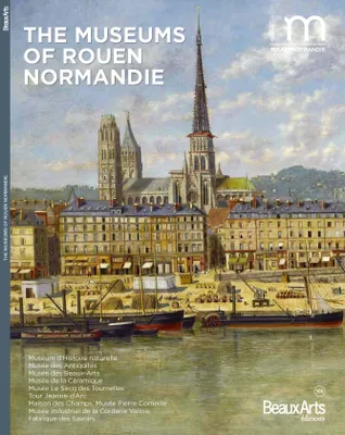 The museums of Rouen Normandie