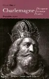 Charlemagne, L'Empereur des temps hostiles
