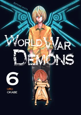 6, World War Demons - tome 6