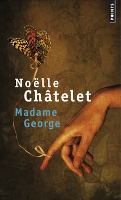 Madame George,  roman