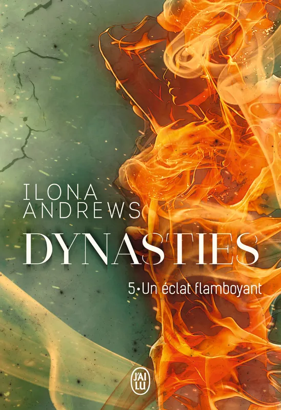 Livres Littératures de l'imaginaire Science-Fiction 5, Un éclat flamboyant Ilona Andrews