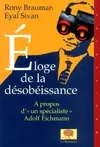 Éloge de la désobéissance, A propos d'un « spécialiste » : Adolf Eichmann