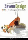 SaveurDesign - la cuisine bretonne d'aujourd'hui, la cuisine bretonne d'aujourd'hui