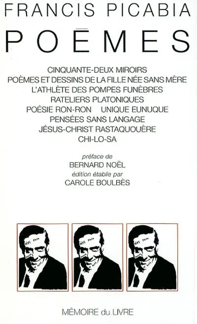 Livres Littérature et Essais littéraires Poésie Poèmes - Ecrits tome 1 Francis Picabia