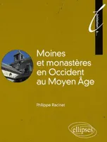 Moines et monastères au Moyen Âge, en hommage à dom Jacques Dubois