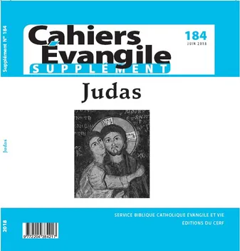 SUPPLEMENT CAHIER EVANGILE 184 JUDAS
