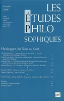 Les études philosophiques 2006 - n° 1, Heidegger, du Nous au Geist