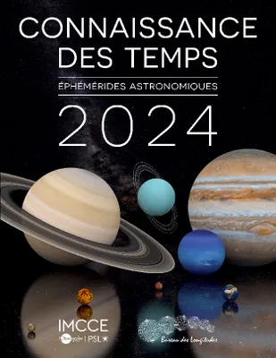 Connaissance des temps 2024, Ephemerides astronomiques