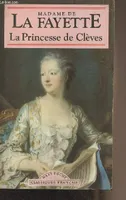 La princesse de Clèves et autres romans, et autres romans