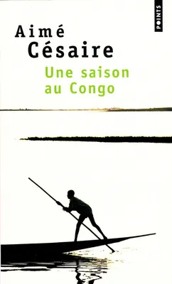 Une saison au Congo, théâtre