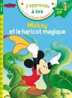 J'apprends à lire avec les grands classiques, Mickey et le haricot magique CP Niveau 2