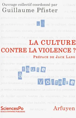 La Culture contre la violence, Préface de Jack Lang
