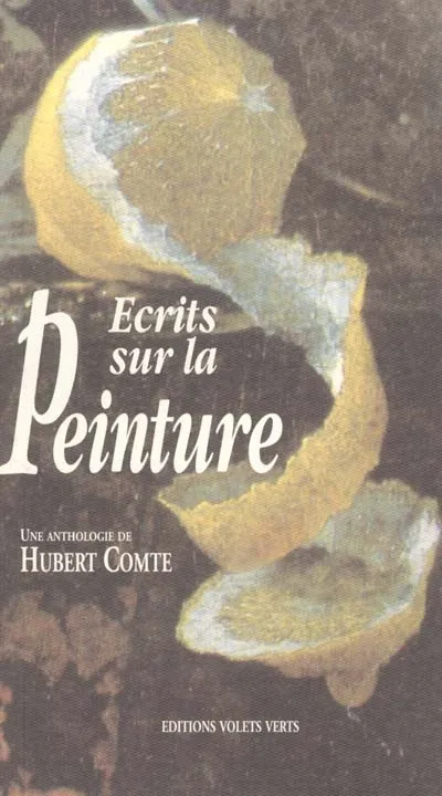 Écrits sur la peinture de Hubert COMTE Hubert Comte
