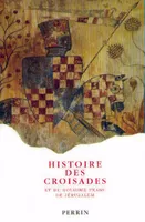Coffret 3 volumes Histoire des croisades
