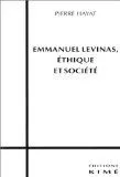 Emmanuel Levinas,Ethique et Société