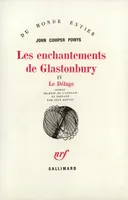 Les enchantements de Glastonbury (Tome 4), Volume 4, Le Déluge