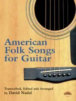 American Folk Songs For Guitar (Nadal D.)