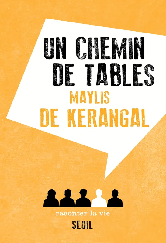 Un chemin de tables Maylis de Kerangal