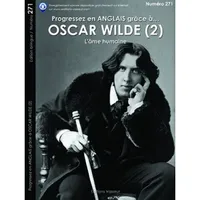Progressez en anglais grâce à... Oscar Wilde, L'âme humaine
