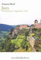 Jura (Italien), Il territorio, i vignaioli, i vini