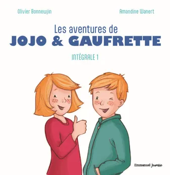 Les aventures de Jojo et Gaufrette - L'intégrale 1, L'intégrale 1