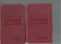 Notes et Formules de l'Architecte en 2 volumes (Tomes 1 &2) Ancien Memento Barré