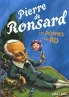 Pierre de Ronsard les poèmes en BD