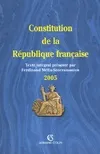 Constitution de la république française 2005, texte intégral de la Constitution de la Ve République