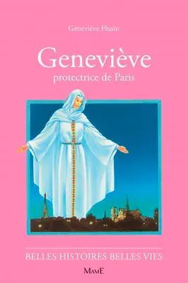 N19 Geneviève, protectrice de Paris, protectrice de Paris