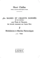 380 Basses et Chants Donnés Vol. 2A, Modulations Marches Harmoniques - Textes