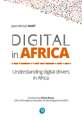 Digital in Africa, Understanding digital drivers in Africa
