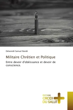 Militaire Chrétien et Politique, Entre devoir d'obéissance et devoir de conscience.