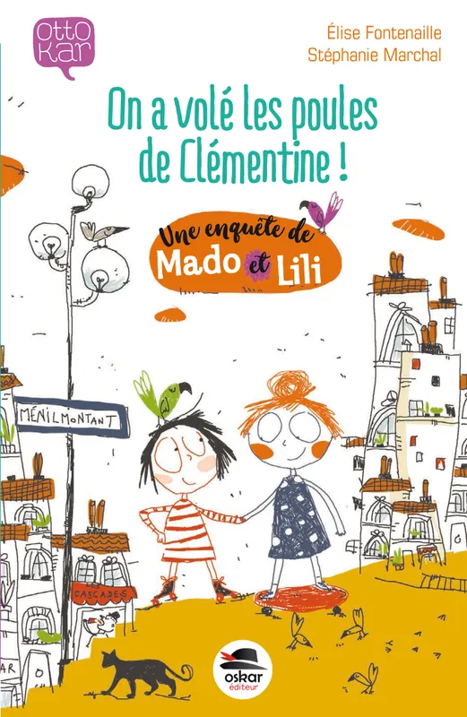 Livres Jeunesse de 6 à 12 ans Premières lectures Une enquête de Mado et Lili, ON A VOLE LES POULES DE CLEMEN Elise Fontenaille