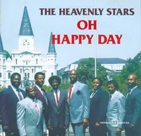 THE HEAVENLY STARS OH HAPPY DAY