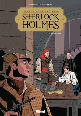 Les Archives secrètes de Sherlock Holmes - Tome 02 NE, Le club de la mort