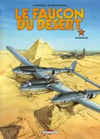 4, Le Faucon du désert T04, Saqqara