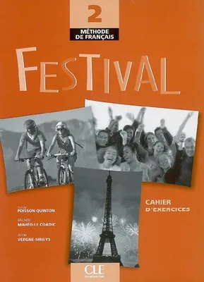 Festival 2 de francais cahier d'exercices + cd, Exercices+CD