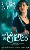 Les Vampires de Chicago, T1 : Certaines mettent les dents
