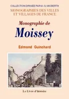 Monographie de Moissey
