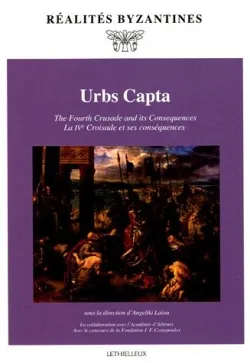 Urbs Capta, La IVe croisade et ses conséquences