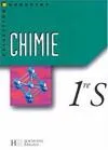 Chimie - 1re S - Livre élève - Edition 2001
