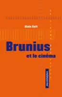 Brunius et le cinéma