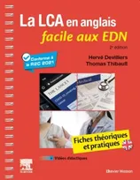 La LCA en anglais facile aux EDN, Fiches théoriques et pratiques