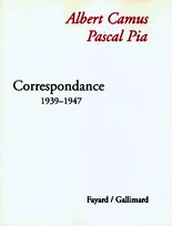 Correspondance 1939-1947, 1939-1947
