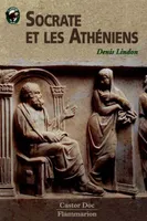 Socrate et les atheniens, - SENIOR, DES 11/12 ANS