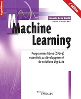 Machine learning - 2e édition, Programmes libres (gplv3) essentiels au développement de solutions big data
