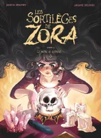4, Les Sortilèges de Zora - Tome 04, Le Monde de dessous